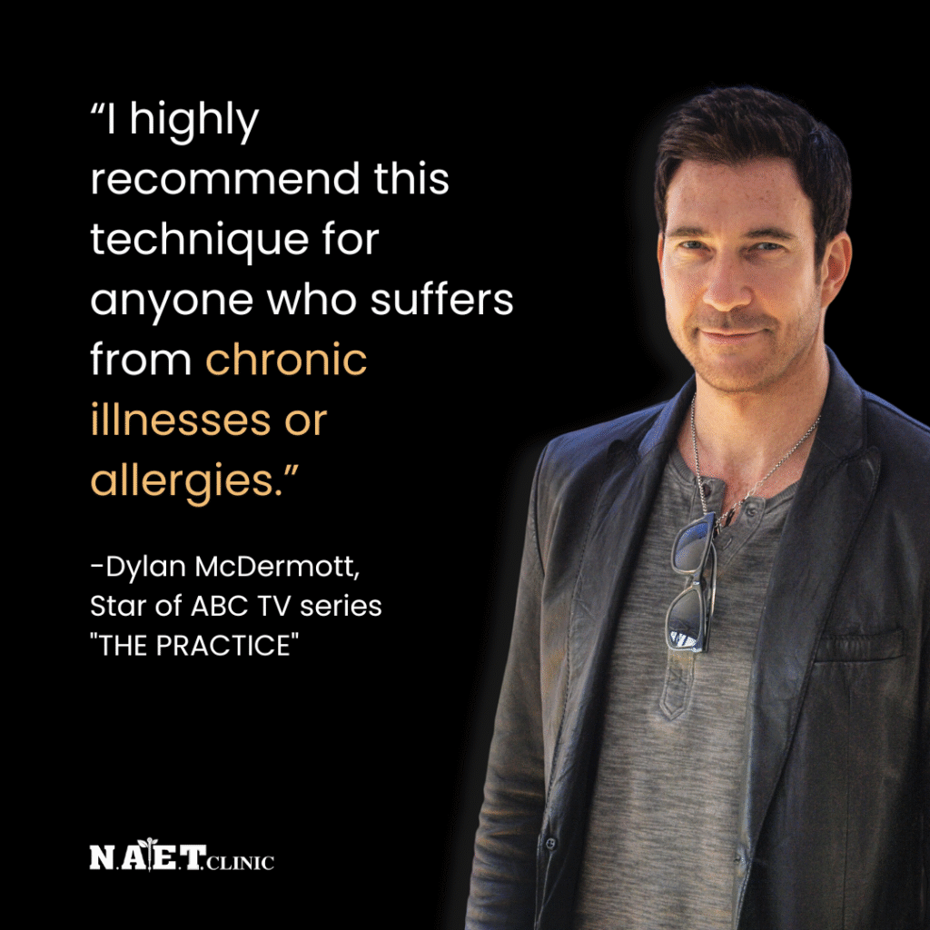 Dylan McDermott NAET testimonial